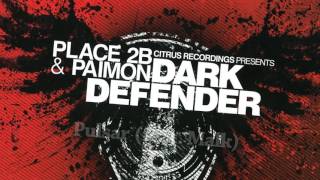 Place 2b & Paimon - The Dark Defender (Full Album)