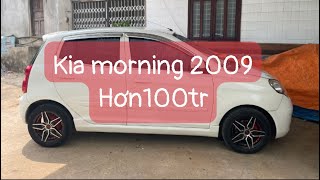 Kia morning 2009 hơn 100tr che mưa che nắng. Tiết kiệm xăng. Bền đẹp. #otocu