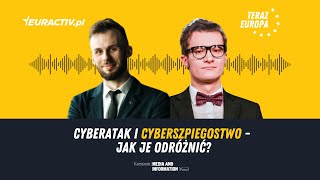 Maciej Góra: „Trudno jest rozdzielić pomiędzy cyberatakami, a atakami cyberszpiegowskimi” [Podcast]