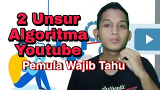 Cara Memahami Algoritma Youtube 2022 Terbaru