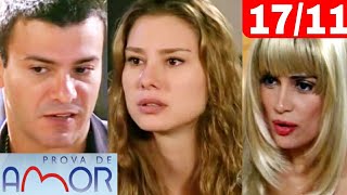 PROVA DE AMOR Resumo da Novela Prova de Amor 17/11 @netnovelas3332