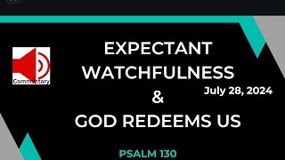 Sunday school Lesson - Psalm 130 - July 28, 2028