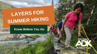 Layering Up for Summer Hikes [5 Point System]