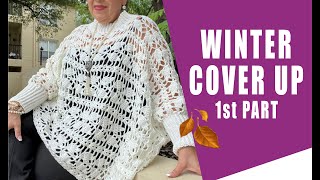 (P1) Winter Cover Up / Leaves Stitch - EASY AND FAST - BY LAURA CEPEDA