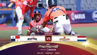 HIGHLIGHTS | Game 1 Panama vs Netherlands | WBSC Premier12 2024 presented by RAXUS