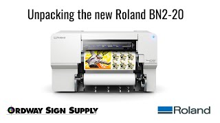 Unpacking the New Roland BN2-20 Printer/Cutter