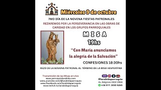 19hs Misa 7mo día novena patronal miercoles 9oct2024 @larabidaparroquia