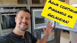 Água pingando dentro da Geladeira. Como resolver?