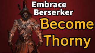 Double Swing Thorn-ZERKER Build Guide/Showcase || Diablo 4