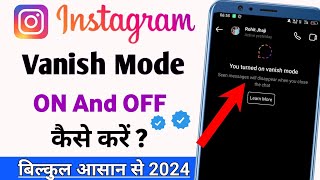 Instagram You Turned on Vanish Mode | Instagram Vanish Mode off Kaise Kare