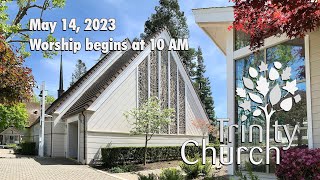 Worship for May 14, 2023