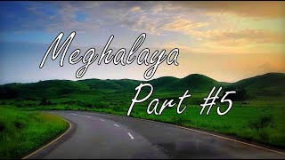 Our Journey To Meghalaya | মেঘালয় কমপ্লিট ভ্রমণ গাইড | Part 05