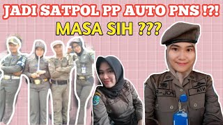 PENGALAMAN BEKERJA JADI SATPOL PP | AUTO DI ANGKAT PNS❓❗❓