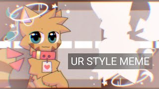 Ur Style Animation Meme || Collab || Flipaclip