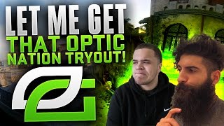 CAN I GET AN OPTIC NATION TRYOUT