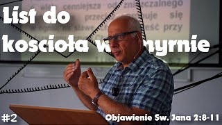 LIST DO KOŚCIOŁA W SMYRNIE - Objawienie Św. Jana 2:8-11