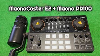 SOUNDCARD MAONOCASTER E2 DAN MICROPHONE MAONO PD100