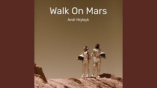 Walk On Mars