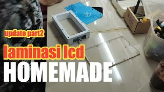 simple homemade lcd laminating