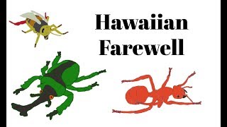 Bug World Production Music: Hawaiian Farewell