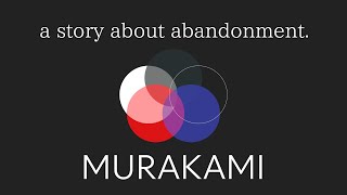 a book about abandonment - Colorless Tsukuru Tazaki & His Years of Pilgrimage