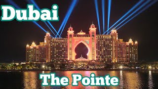 The Pointe _ Dubai