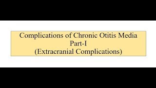 Complication of chronic otitis media -- Part I