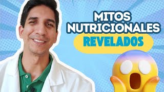 Mitos nutricionales🤔, lo que no te dicen 🙊