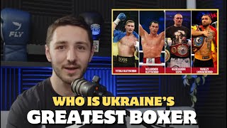 Who is the Greatest Ukrainian Boxer Ever