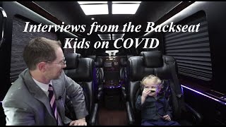 Very Funny Kids on COVID, Interviews from the Backseat