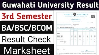 guwahati university 3rd sem result|GU Result Out III Semester|3rd Semester Result with Marksheet|