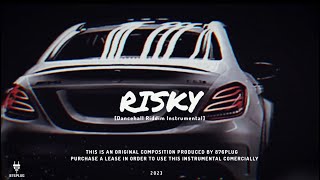 "Risky" Dancehall Riddim Instrumental 2023