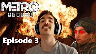 Metro Exodus: The Adventure Begins Ep 3