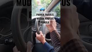 PARKIR PARALEL MUDAH KHUSUS PEMULA ❗❗