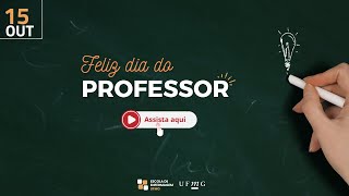 15 de Outubro- Dia do Professor