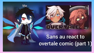 Sans au react to overtale comic (part 1)