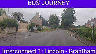 🇬🇧 BUS JOURNEY | Stagecoach East Midlands "InterConnect" 1: Lincoln - Grantham