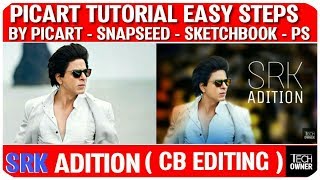 Picart CB Editing Tutorial | Tech Owner |