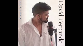 Hasta que me olvides - David Fernando