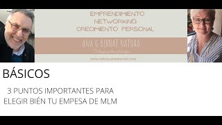 3 Puntos Importantes para elegir tu empresa de MLM