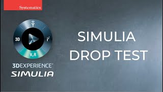 3DEXPERIENCE SIMULIA - Drop-Test Simulation