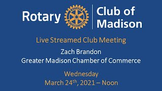 Rotary Club of Madison March 24th Meeting - Zach Brandon: There is Light in the Darkness