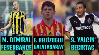 4 Büyüklerin Altyapısından Çıkan En İyi 11 ⚽ Galatasaray, Fenerbahçe, Beşiktaş, Trabzonspor