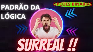 Padrão Surreal da lógica - Impossível não ganhar !!