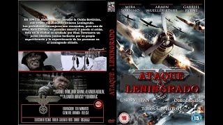 ATAQUE A LENINGRADO 2009   ✅🔴 peliculas de guerra  || CINE GUERRA