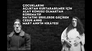 Çocuklarını Açlıktan Kurtarmak İçin Sirkte Çalışan Anne MARY ANN WEBSTER  #MaryAnnWebster#Güzel#Anne