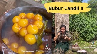 BUBUR CANDIL !!