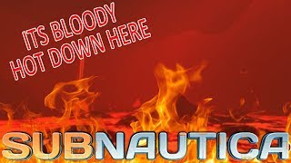 Into the Active Lava Zone | Subnautica part 11