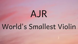 AJK-World's smallest violin-Lyrics