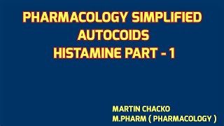 HISTAMINE ( AUTOCOIDS ) made easy in Malayalam